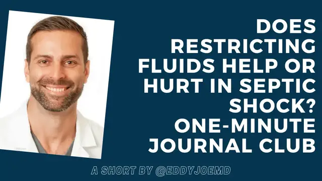 'Video thumbnail for CLASSIC Trial: IV Fluids for Septic Shock in the ICU'