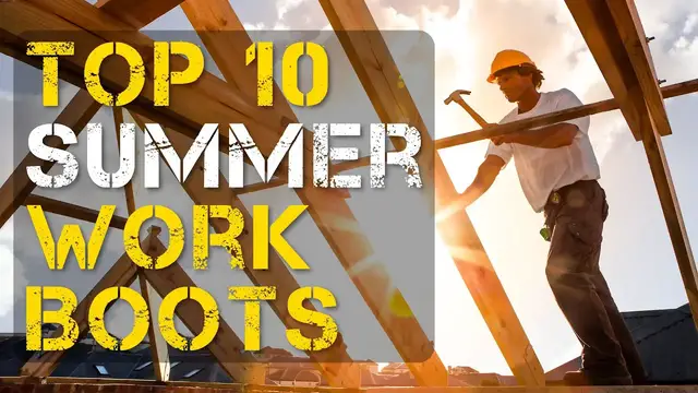 'Video thumbnail for Top 10 Best Summer Work Boots for Men and Women'