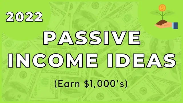 'Video thumbnail for 9 Amazing Passive Income Ideas For 2022! (#9 Is My Favorite!)'