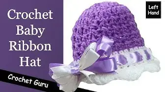 'Video thumbnail for Crochet Baby Ribbon Hat - Baby Hat Pattern - (Left Hand) Tutorial'