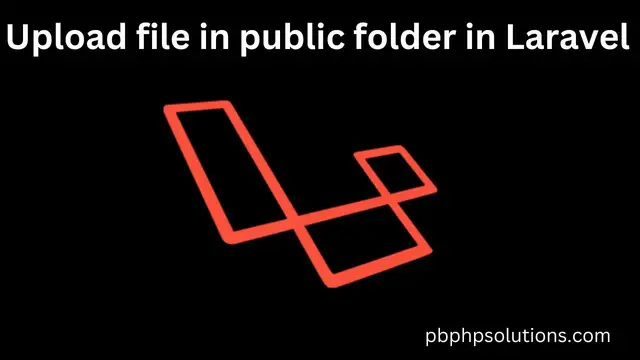 'Video thumbnail for How to upload file in public folder in Laravel | Display and download file in Laravel'