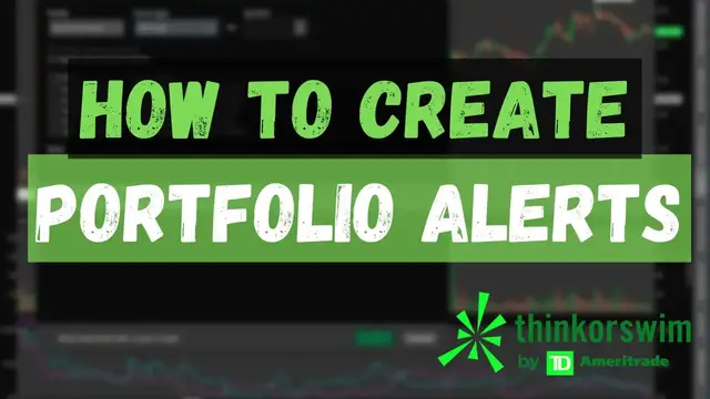 'Video thumbnail for How to Create Portfolio Alerts in ThinkorSwim | Simple Step-by-Step Tutorial'