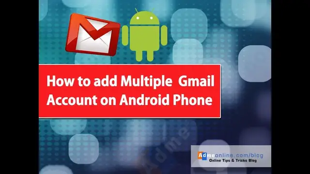 'Video thumbnail for How to add Multiple Gmail Accounts to Android Mobile - 2018'