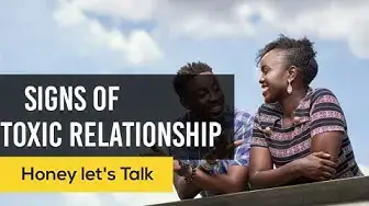 'Video thumbnail for Signs of Unhealthy Relationship { Run When You See This } [ Honey Let's Talk ]'