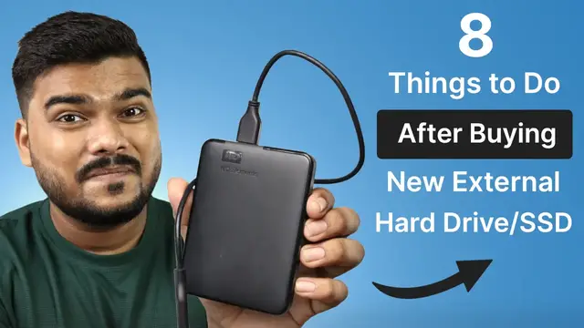 'Video thumbnail for 8 Things to Do After Buying New External Hard Drive/SSD'