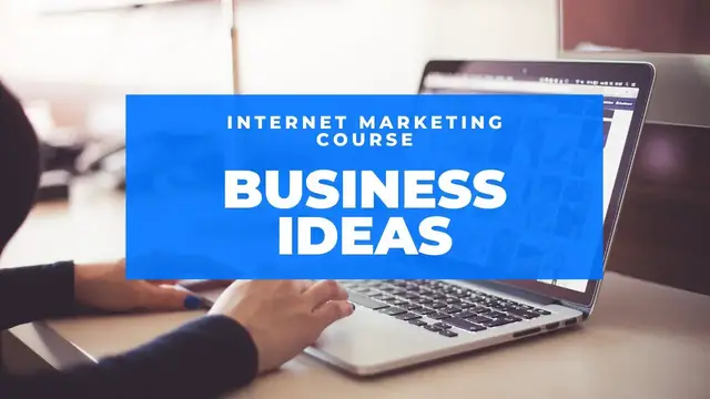 'Video thumbnail for Internet Marketing Course | Business Ideas Tips'