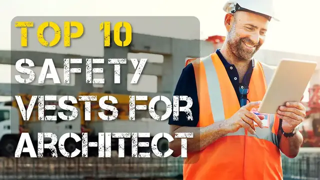 'Video thumbnail for Top 10 Best Safety Vest for Architect'