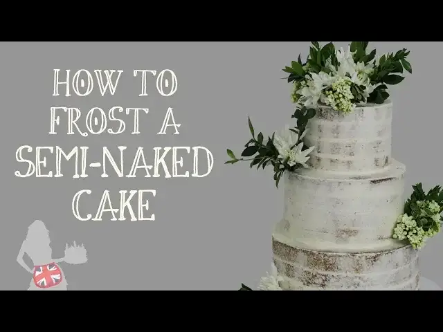 'Video thumbnail for How To Frost A Semi-Naked Cake'
