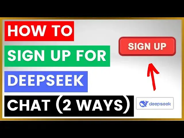 'Video thumbnail for How To Sign Up For DeepSeek Chat? (2 Ways) [FREE DeepSeek Registration]'