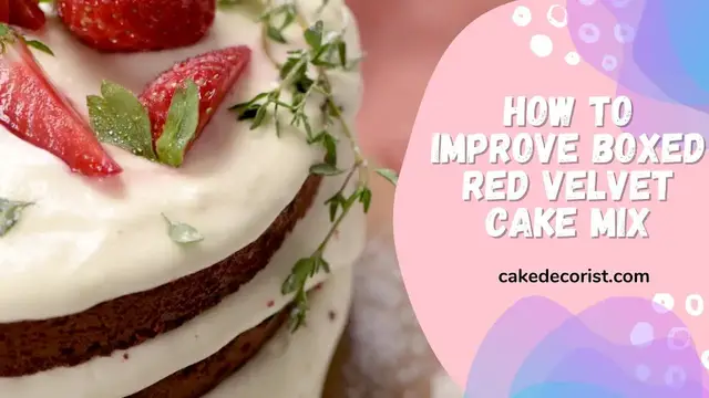 'Video thumbnail for How To Improve Boxed Red Velvet Cake Mix'
