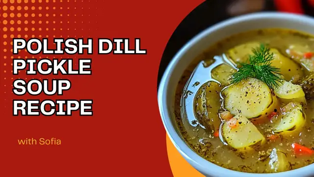 'Video thumbnail for Polish Dill Pickle Soup Recipe'