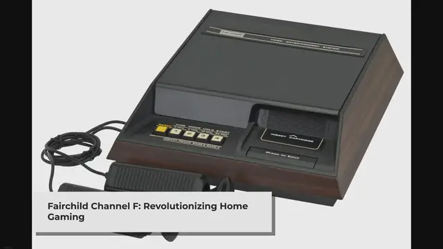 'Video thumbnail for The Rise and Fall: A Complete History of Fairchild Channel F'