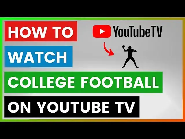 'Video thumbnail for How To Watch College Football On YouTube TV? [in 2025]'