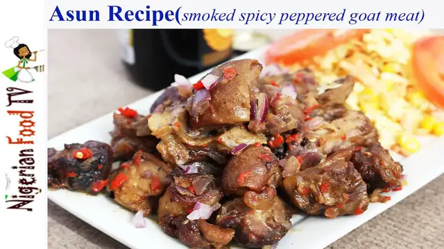 'Video thumbnail for Asun Recipe : Nigerian Smoked Spicy Peppered Goat Meat'