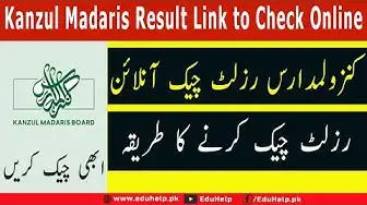 'Video thumbnail for Kanzul Madaris Result 2022 Link to Check Online'