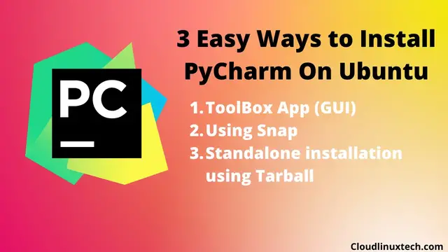 'Video thumbnail for 3 easy ways - How to Install PyCharm on Ubuntu (GUI/CLI)'