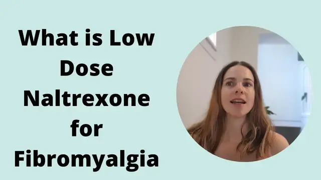 'Video thumbnail for What is Low Dose Naltrexone for fibromyalgia | the medicine that changed my life'