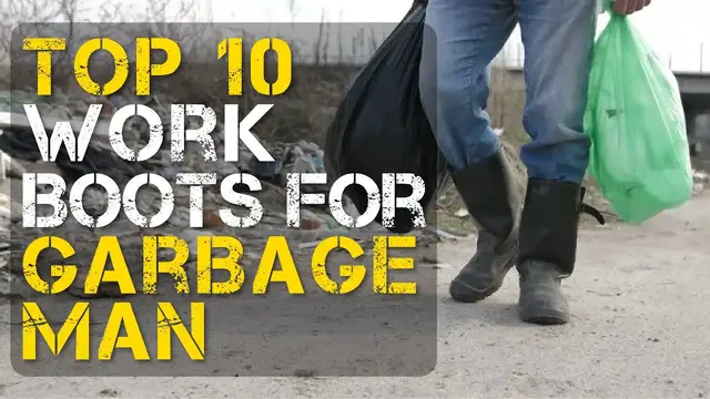 'Video thumbnail for Top 10 Best Work Boots for a Garbage Man'