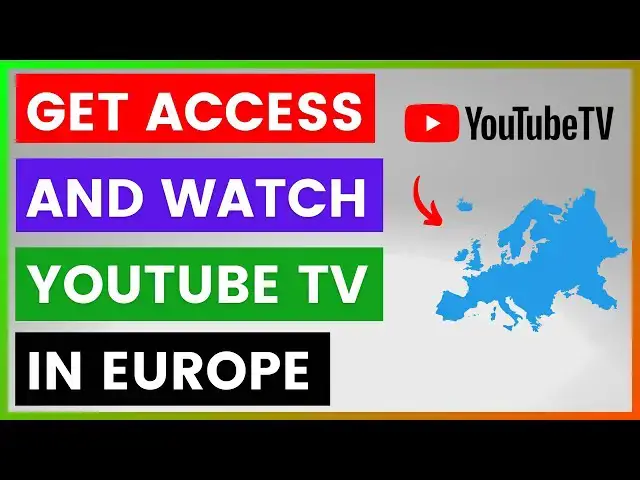 'Video thumbnail for How To Get Access And Watch YouTube TV In Europe? [in 2025]'