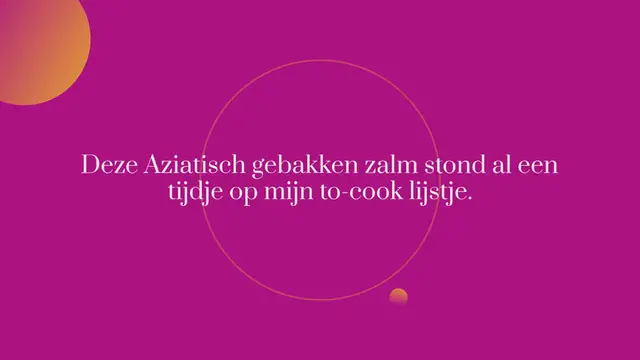 'Video thumbnail for Aziatisch gebakken zalm met ahornsiroopglaze'