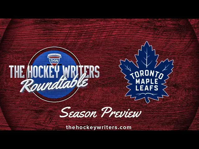 'Video thumbnail for Toronto Maple Leafs 2024-25 NHL Season Preview | The Hockey Writers Roundtable'