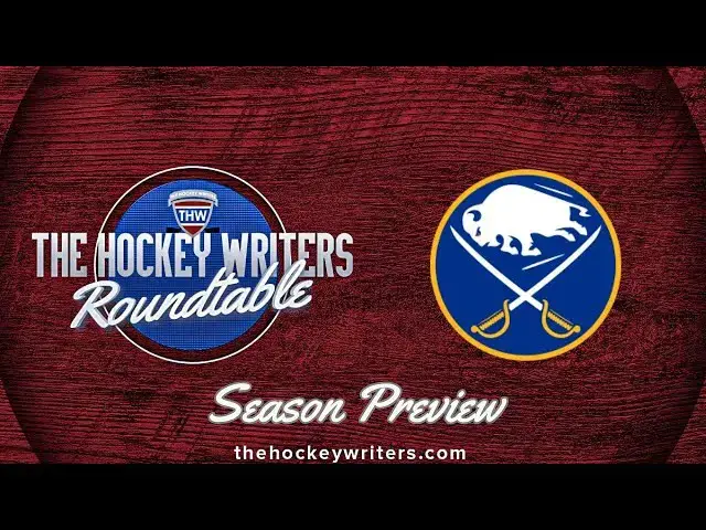 'Video thumbnail for Buffalo Sabres 2024-25 NHL Season Preview | The Hockey Writers Roundtable'