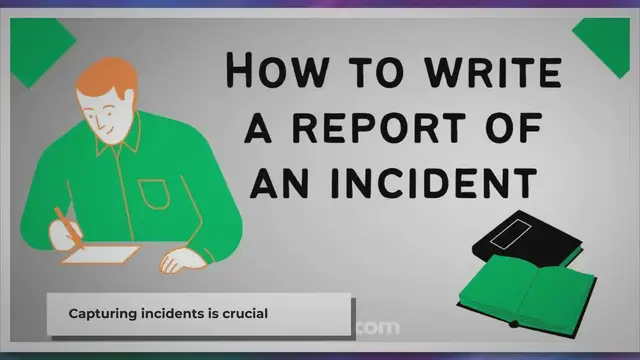 'Video thumbnail for How to Write a Report of an Incident'