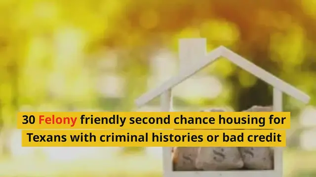 'Video thumbnail for 30 Felony Friendly Housing Options in Texas'