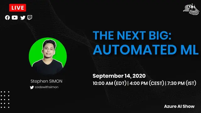 'Video thumbnail for The Next Big: Automated ML - Azure AI Show'