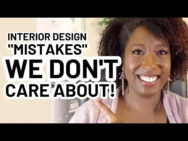 'Video thumbnail for INTERIOR DESIGN MISTAKES Regular People Don't Care About'
