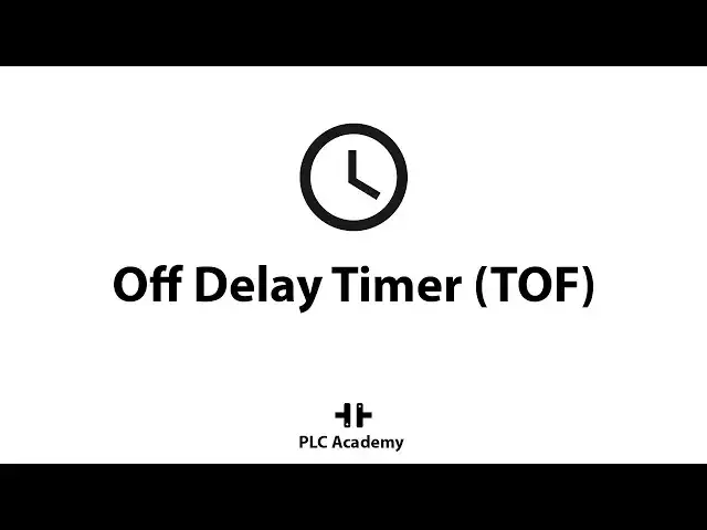 'Video thumbnail for Off Delay Timer (TOF) | PLC Programming Tutorial with Codesys | PLC Academy'