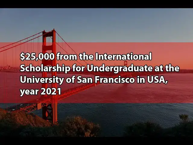 'Video thumbnail for $25,000 from the International Scholarship at the University of San Francisco, year 2021'