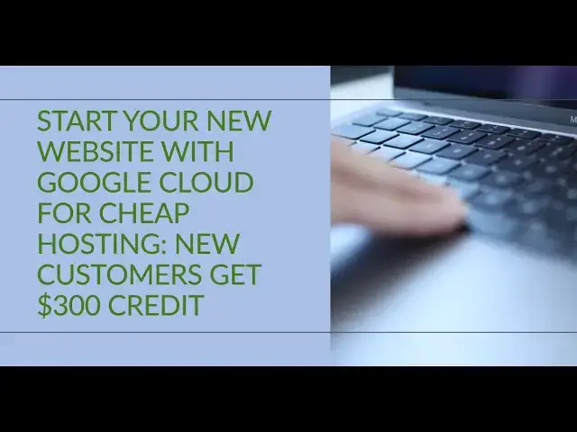 'Video thumbnail for Get Three Months of Free Hosting When You Sign Up With Google Cloud.'