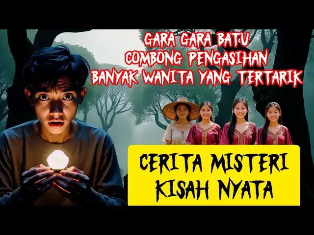 'Video thumbnail for CERITA MISTERI | Kisah nyata kasiat batu combong makam kramat'