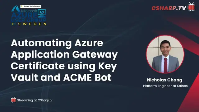 'Video thumbnail for Automating Azure Application Gateway Certificate using Key Vault and ACME Bot'