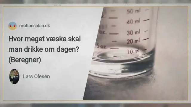 'Video thumbnail for Hvor meget væske skal man drikke om dagen? (Beregner)'