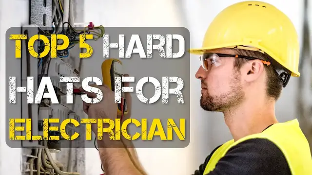 'Video thumbnail for Top 10 Best Hard Hat for Electricians'