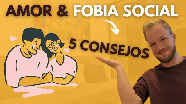 'Video thumbnail for 5 Consejos para tu Relación si Sufres de Ansiedad Social'