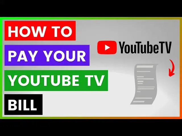 'Video thumbnail for How To Pay Your YouTube TV Bill? [in 2025]'