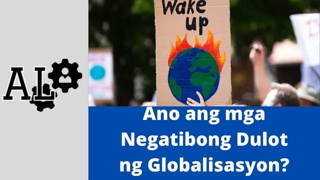 'Video thumbnail for Ano ang mga Negatibong Epekto ng Globalisasyon?'