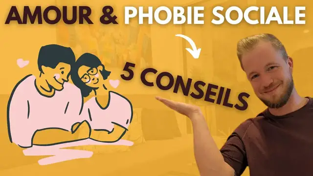 'Video thumbnail for 5 Conseils sur les Relations pour les Personnes Souffrant d'Anxiété Sociale'