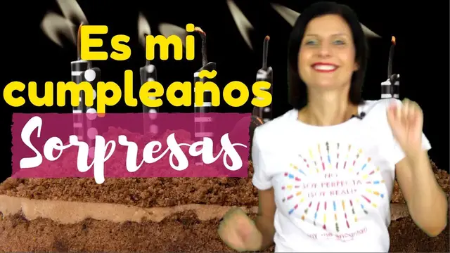 'Video thumbnail for Es mi cumpleaños. No te pierdas las sorpresas que tengo para ti'