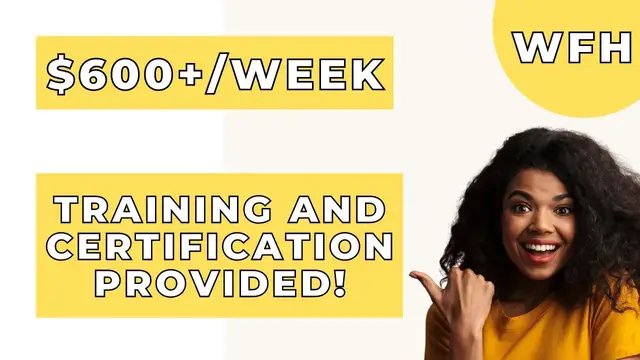 'Video thumbnail for $600+/Week | (NO EXPERIENCE / PAID TRAINING & BONUSES!) | Full-Time Work From Home Position!'