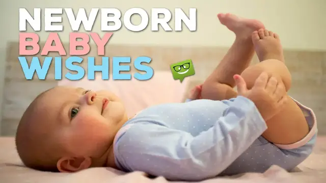 'Video thumbnail for Welcoming New Arrivals : Newborn Baby Wishes'