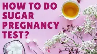 'Video thumbnail for Sugar Pregnancy Test - DIY Homemade Pregnancy Test'