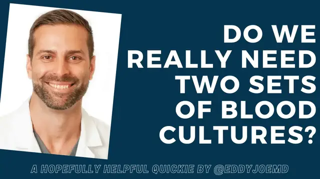 'Video thumbnail for Do We Really Need Two Sets of Blood Cultures?'