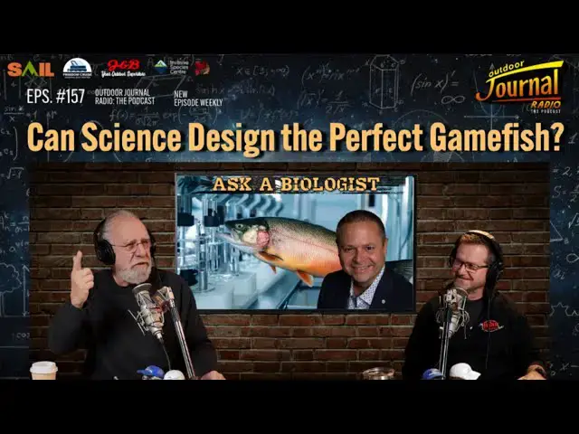 'Video thumbnail for Can Science Design the Perfect Gamefish? | Outdoor Journal Radio ep. 157'