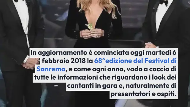 'Video thumbnail for Sanremo 2018: look e stilisti della prima serata'
