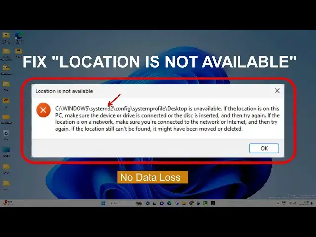 'Video thumbnail for Fix "Location Is Not Available", C:\WINDOWS\system32\config\systemprofile\Desktop is Unavailable'