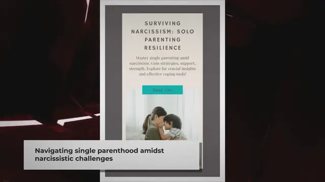 'Video thumbnail for Surviving Narcissism: Solo Parenting Resilience'